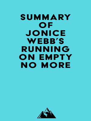 cover image of Summary of Jonice Webb's Running on Empty No More